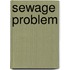 Sewage Problem