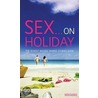 Sex on Holiday door Authors Various