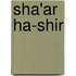 Sha'ar Ha-Shir