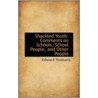 Shackled Youth door Edward Yeomans