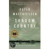 Shadow Country door Peter Matthiesssen