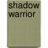 Shadow Warrior