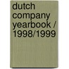 Dutch Company Yearbook / 1998/1999 by Financieel Economisch Lexicon