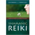 Shamanic Reiki