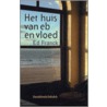 Het huis van eb en vloed
