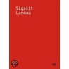 Sigalit Landau by Ruth Ronen