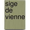 Sige de Vienne door Isabelle De Montolieu
