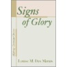 Signs of Glory door Louise M. Des Marais