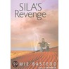 Sila's Revenge by Jamie Bastedo