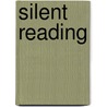 Silent Reading door Guy Thomas Buswell