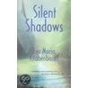 Silent Shadows door Eva Maria Knabenbauer