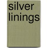 Silver Linings door M.J. Ebdell