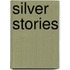 Silver Stories