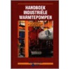 Handboek industriele warmtepompen by Unknown