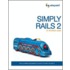 Simply Rails 2