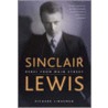 Sinclair Lewis door Richard R. Lingeman