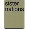 Sister Nations by Laura Tohe