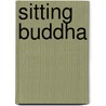 Sitting Buddha door Daishin Morgan