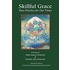 Skillful Grace