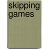 Skipping Games by Jenny Mosley