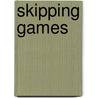 Skipping Games door Jenny Mosley