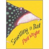 Smelling A Rat door Paul Wright