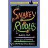 Snakey Riddles by Lisa Eisenberg