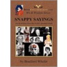 Snappy Sayings by Bradford Gordon Wheler