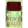 Snow in August door Pete Hamill