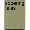 Sobering Tales door Edmund B. O'Reilly