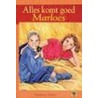 Alles komt goed Marloes