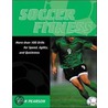 Soccer Fitness by Alan Pearson