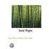 Social Origins