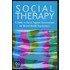 Social Therapy