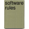 Software Rules door Mark J. Barrenechea