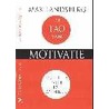 De Tao van motivatie