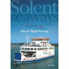 Solent Seaways door John Hendy