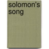 Solomon's Song door Bryce Courtenay
