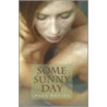 Some Sunny Day door Paul Davies