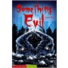Something Evil door David Orme