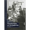 Vergaderen en verslaggeving door M.M.C. Carol-Boon