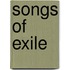 Songs Of Exile