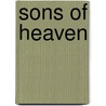 Sons of Heaven door Terrence Cheng