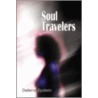 Soul Travelers by Delena Epstein