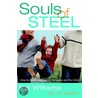 Souls of Steel by Pat Williams