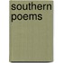 Southern Poems