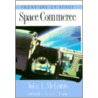 Space Commerce door John L. McLucas