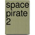 Space Pirate 2