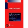 Space Stations by Ernst Messerschmid