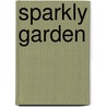 Sparkly Garden door Onbekend